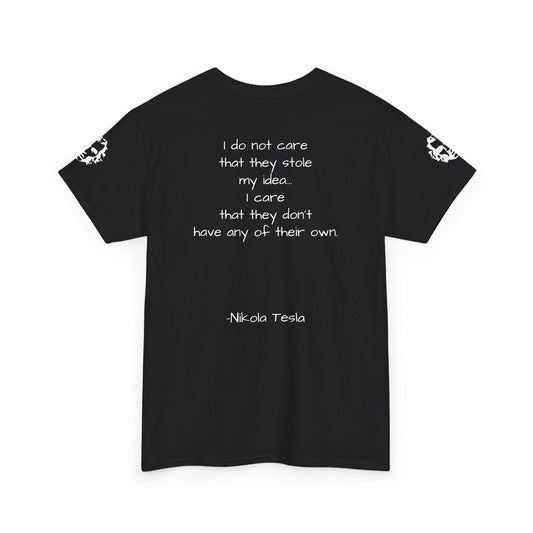 Nikola Tesla Quote Graphic Shirt - Divine Rebels Studio