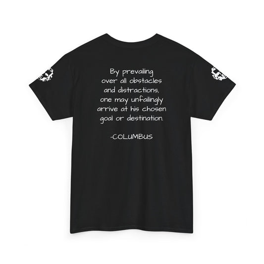 Christopher Columbus Quote T-Shirt - Divine Rebels Studio