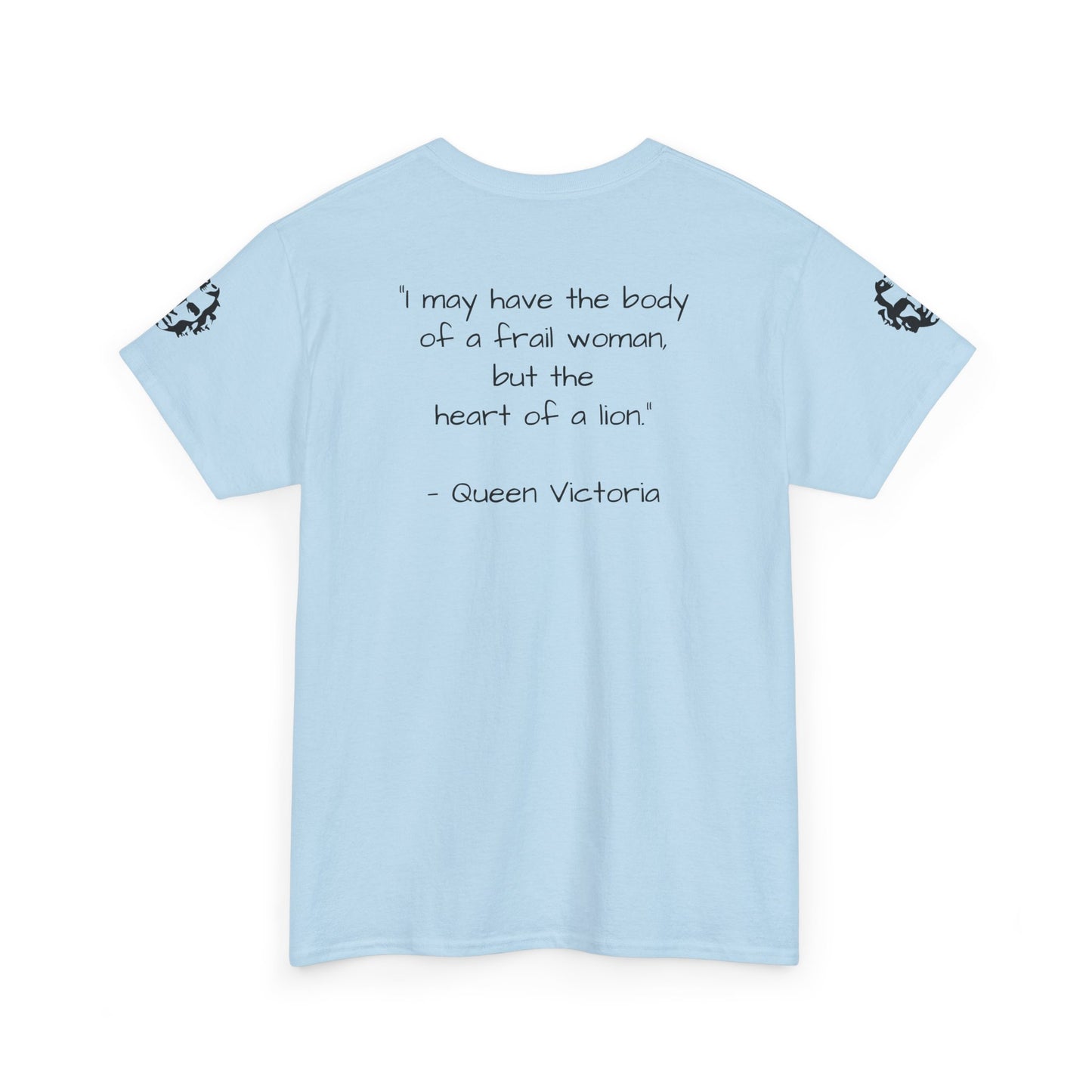 Queen Victoria Tee — "I may have the body of a frail woman…" - Divine Rebels Studio