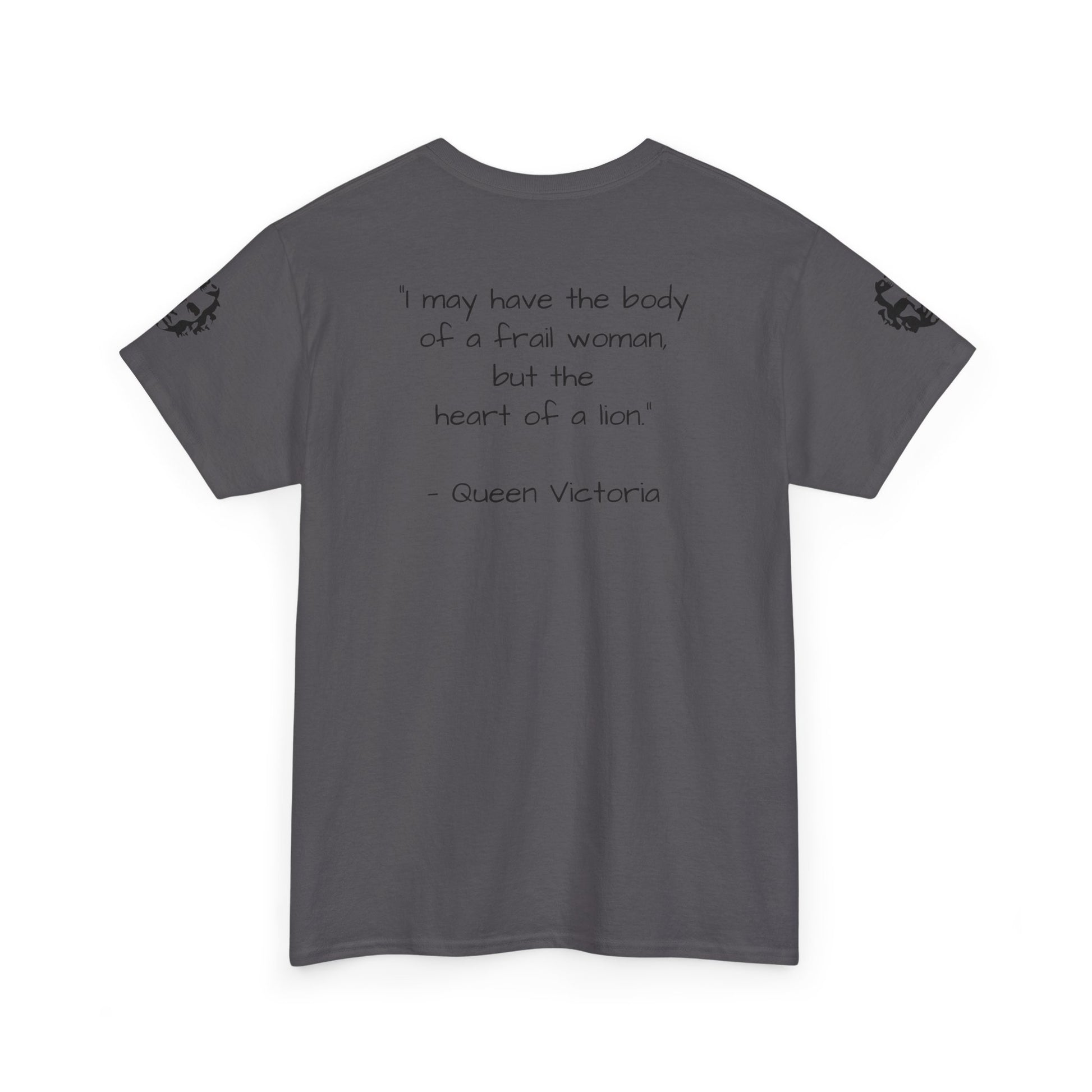 Queen Victoria Tee — "I may have the body of a frail woman…" - Divine Rebels Studio