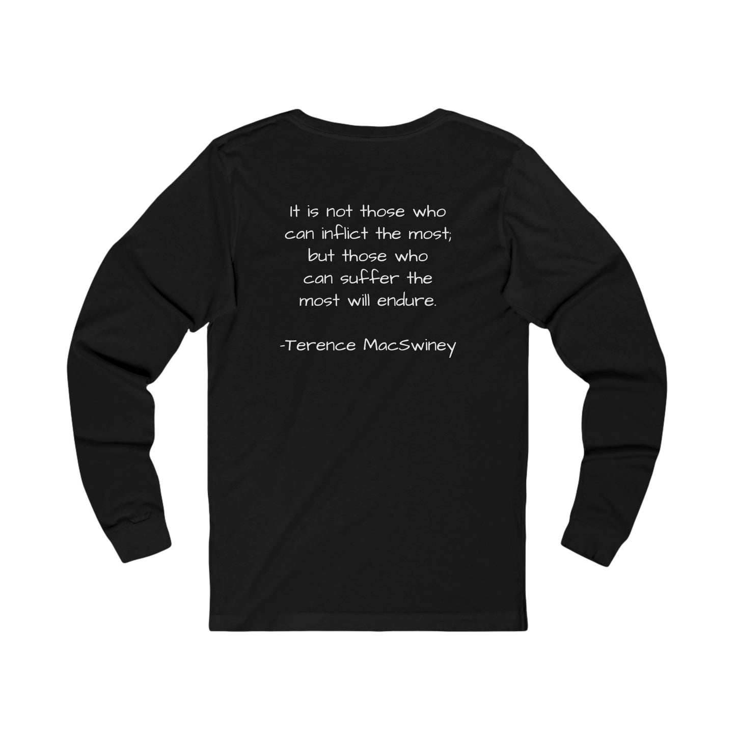 Terence MacSwiney Portrait Long Sleeve Tee — Inspirational Quote Back