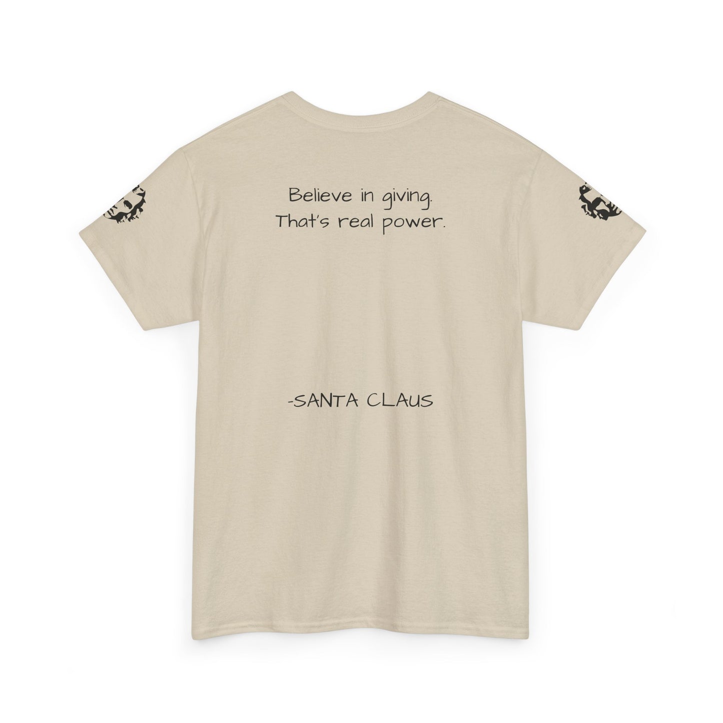 ONE OFF SHIRT OF THE WEEK Santa Claus Tee with "Believe in Giving" Quote - Divine Rebels Studio