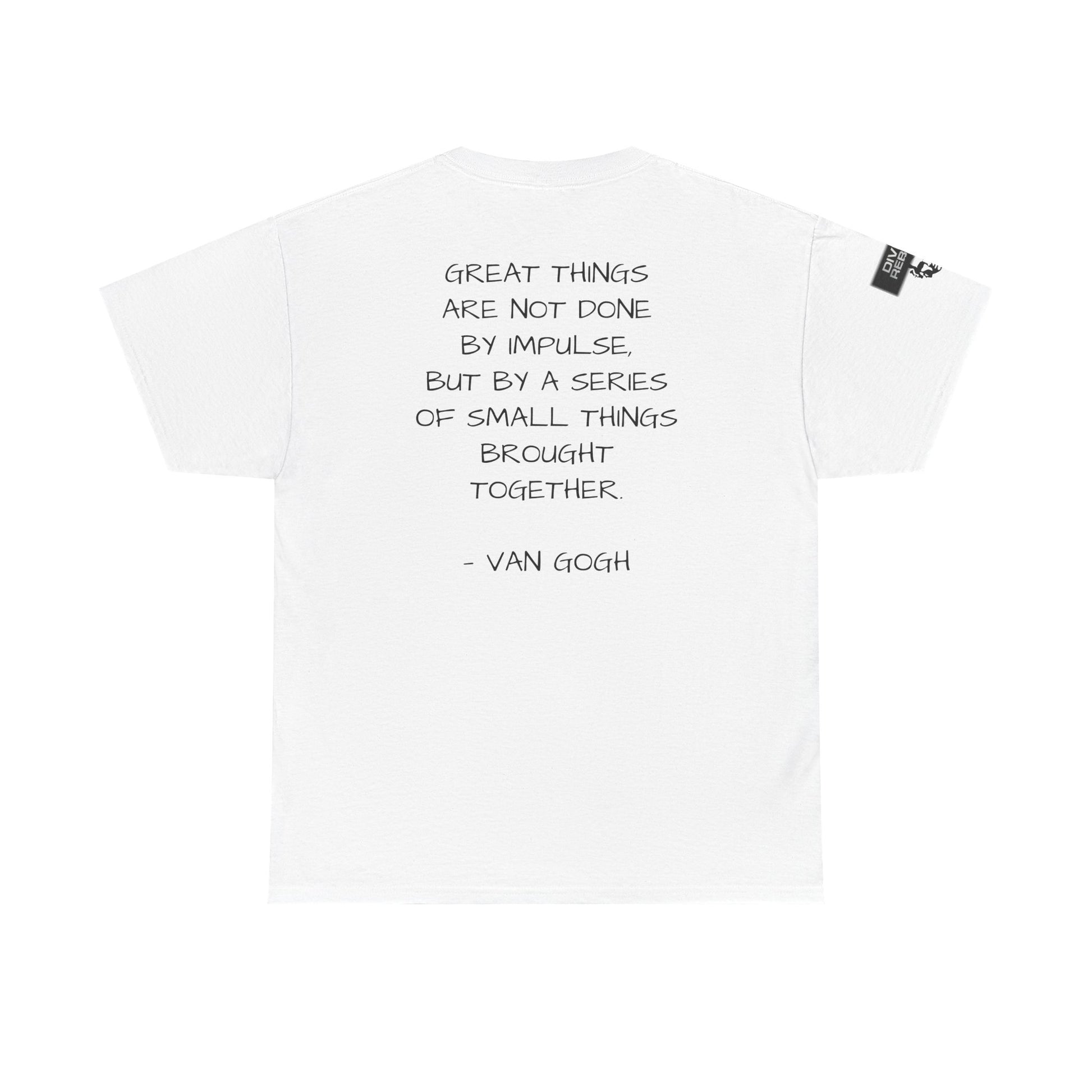 Van Gogh — 'Great Things Are Not Done by Impulse' - Divine Rebels Studio