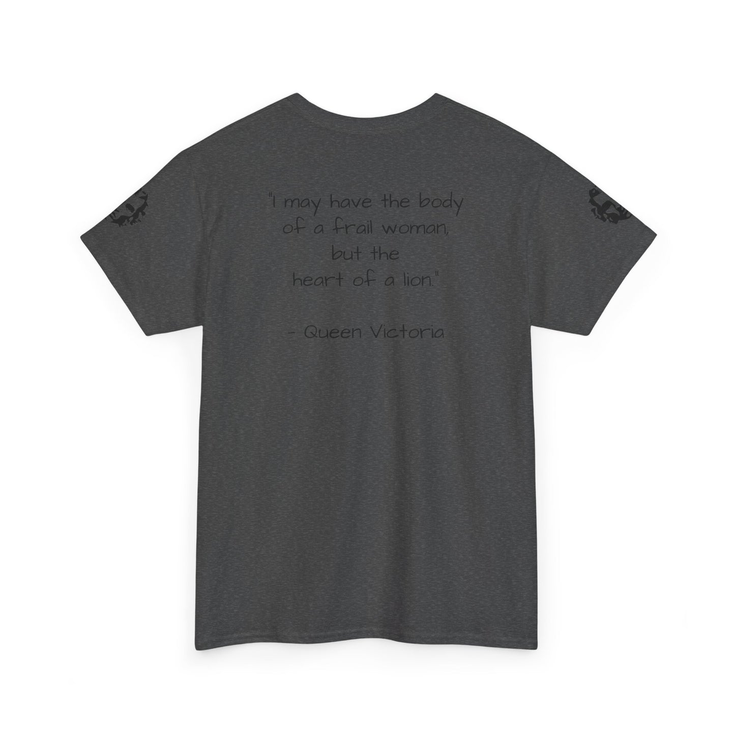 Queen Victoria Tee — "I may have the body of a frail woman…" - Divine Rebels Studio