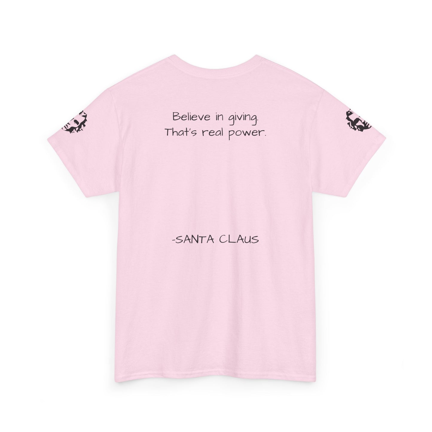 ONE OFF SHIRT OF THE WEEK Santa Claus Tee with "Believe in Giving" Quote - Divine Rebels Studio