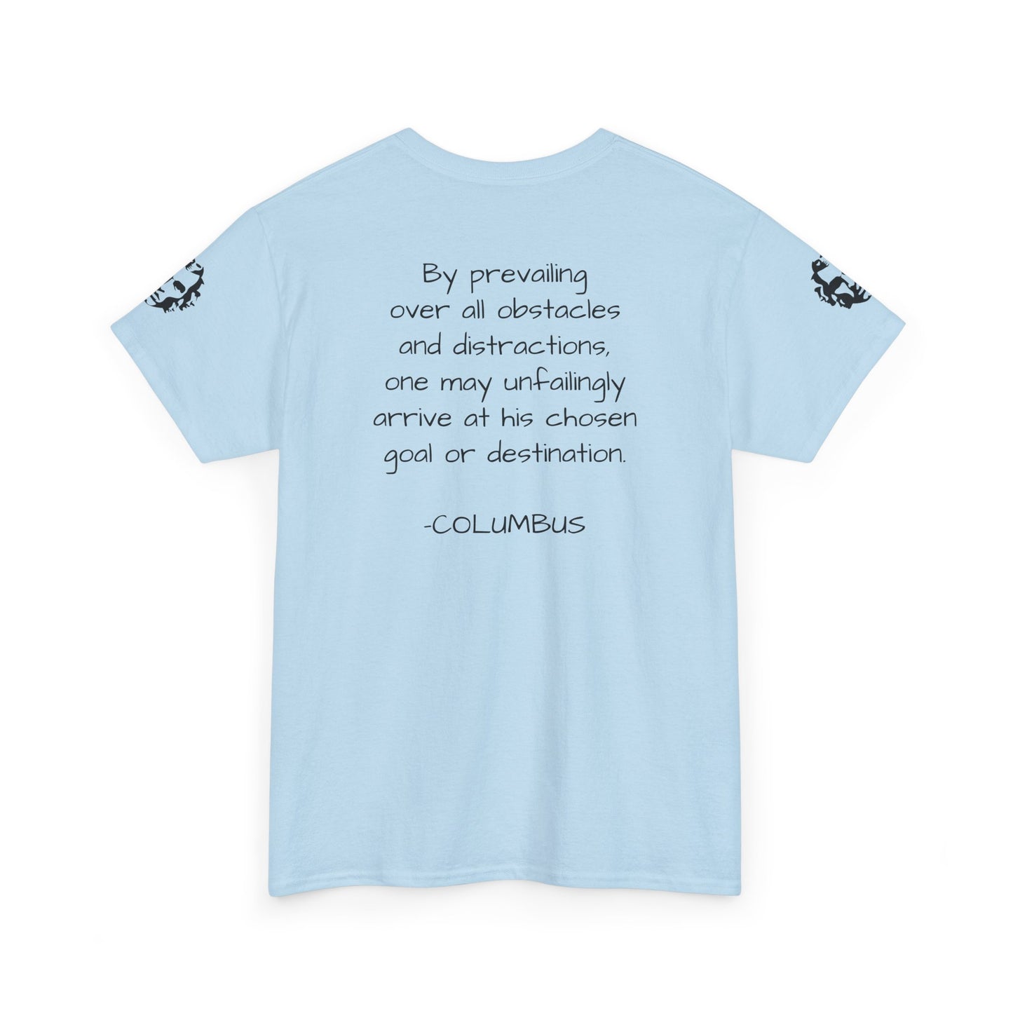 Christopher Columbus Quote T-Shirt - Divine Rebels Studio