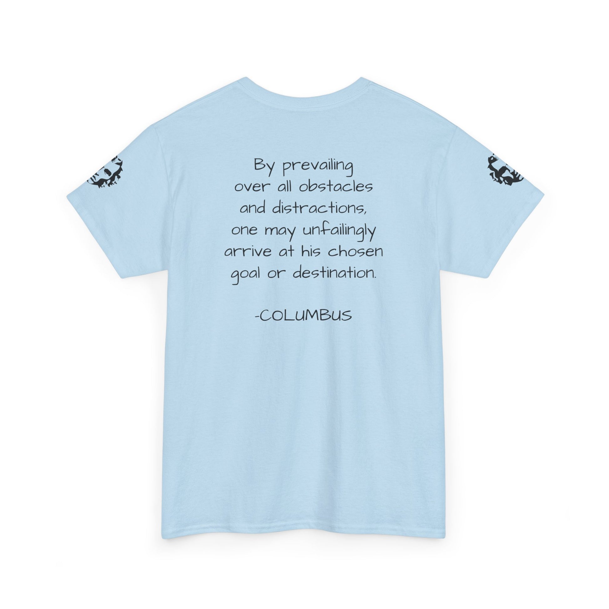 Christopher Columbus Quote T-Shirt - Divine Rebels Studio