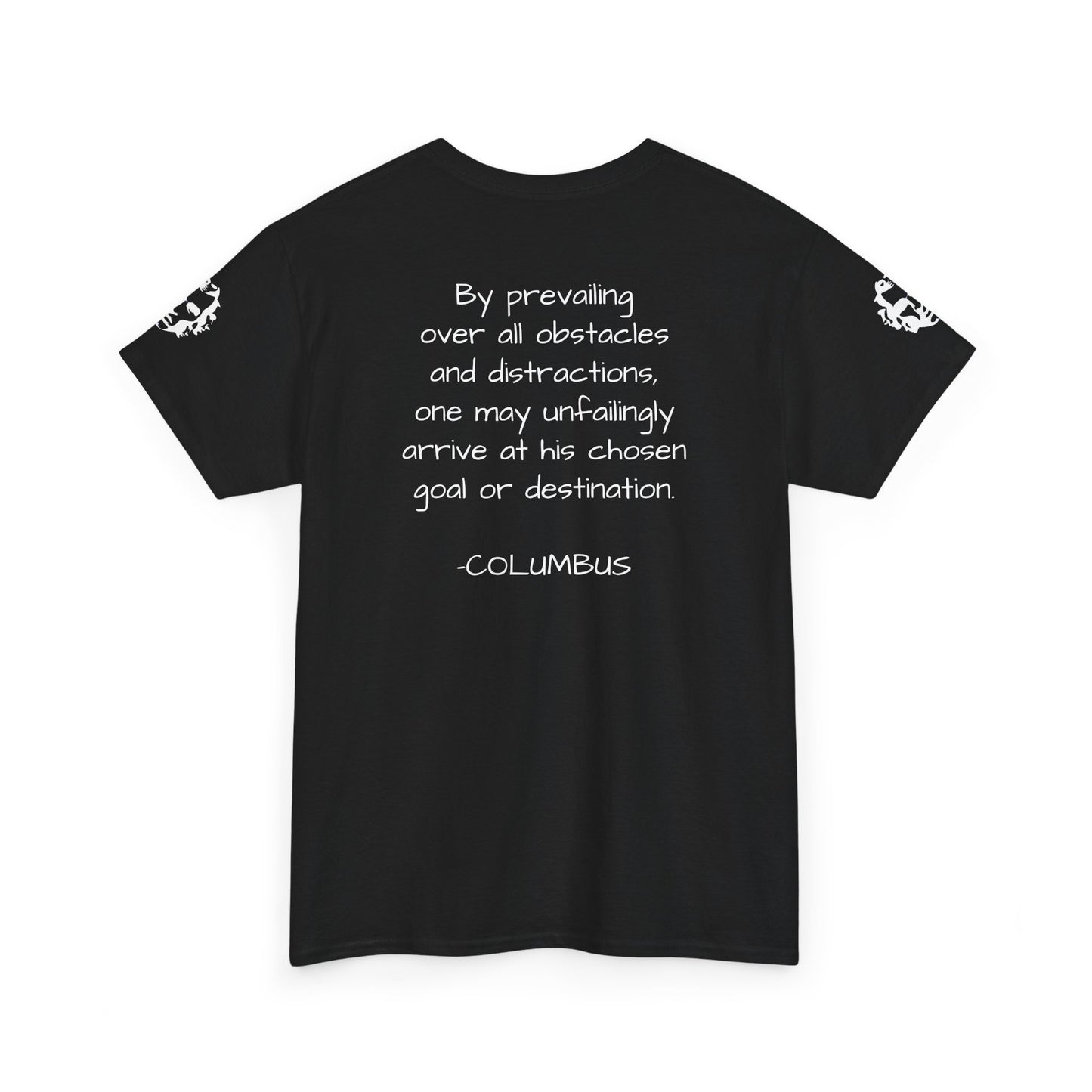 Christopher Columbus Quote T-Shirt - Divine Rebels Studio