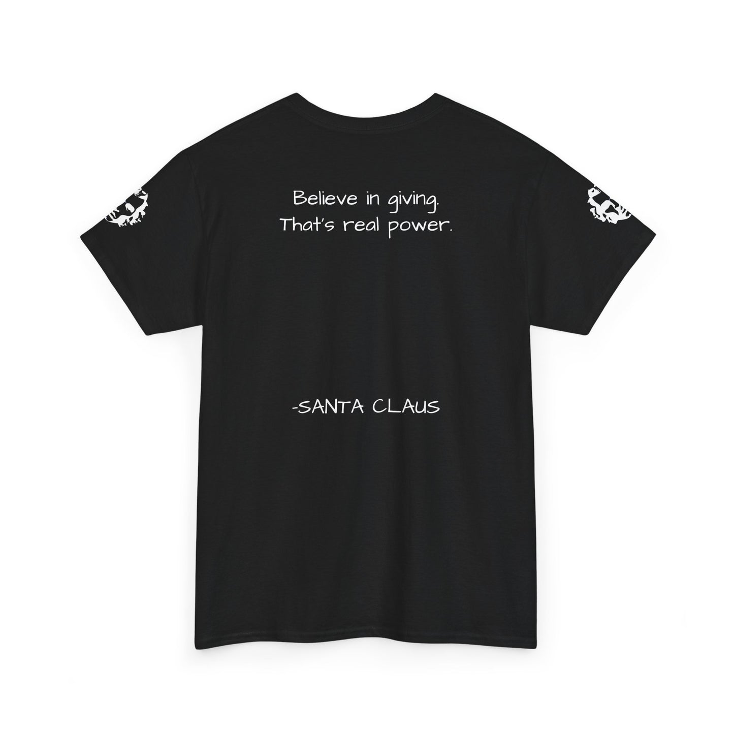 ONE OFF SHIRT OF THE WEEK Santa Claus Tee with "Believe in Giving" Quote - Divine Rebels Studio