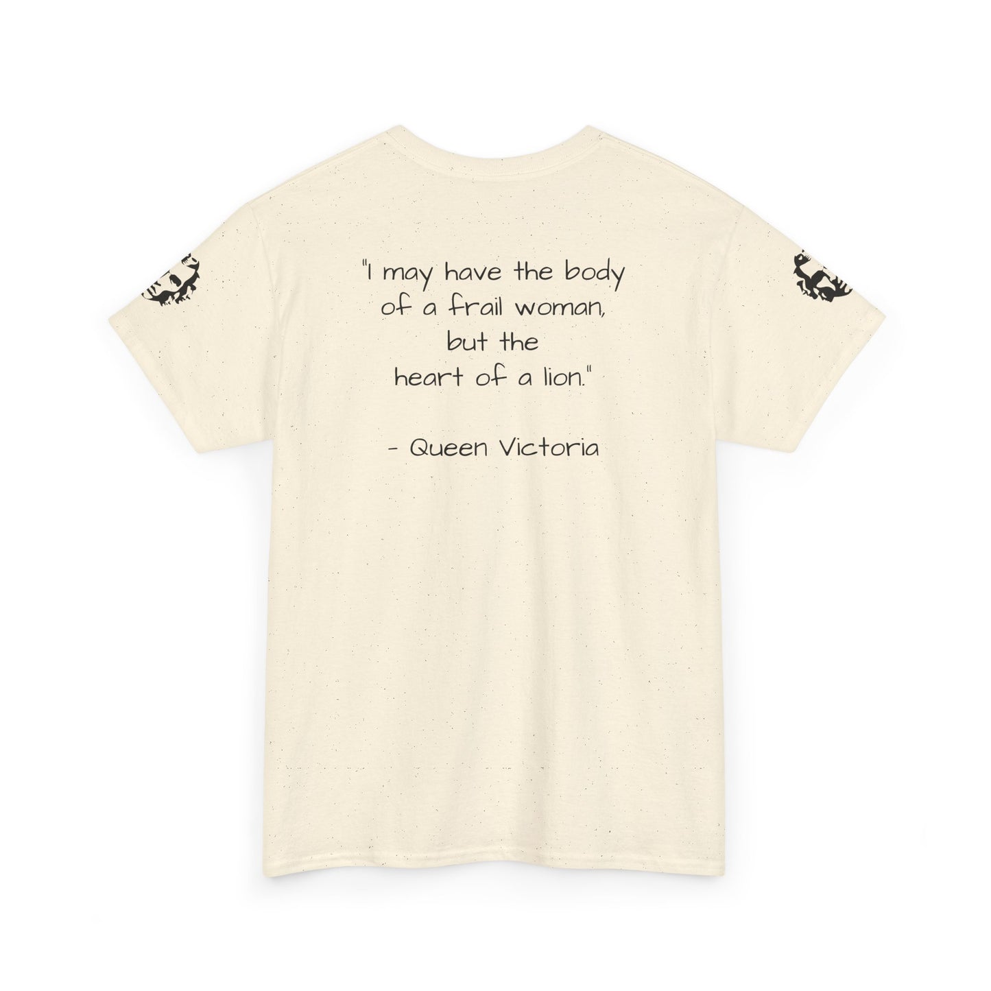 Queen Victoria Tee — "I may have the body of a frail woman…" - Divine Rebels Studio